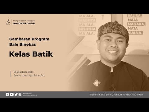 Penjelasan Kelas Batik - Bale Binekas